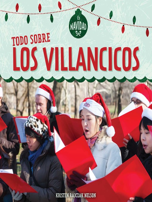 Cover image for Todo sobre los villancicos (All About Christmas Carols)